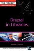 Drupal in libraries 著者：  Kenneth J Varnum 