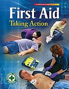 First aid : taking action