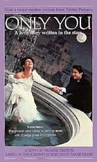 Only you : a novel