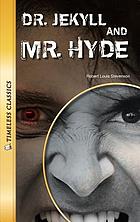 Dr. Jekyll and Mr. Hyde