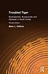 Troubled tiger : businessmen, bureaucrats, and... door Mark Clifford