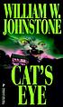 Cat's eye von William W Johnstone