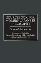 Sourcebook for modern Japanese philosophy : selected documents
