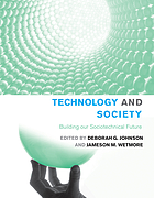 Technology and society : building our sociotechnical future