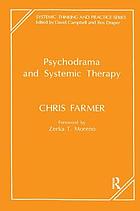 Psychodrama and systemic therapy