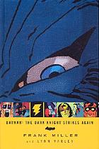 Batman : the Dark Knight strikes again