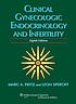 Clinical gynecologic endocrinology and infertility
