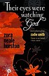 Their eyes were watching God door Zora Neale Hurston