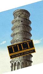 Tilt : a skewed history of the Tower of Pisa