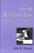 Jewish religious law : a progressive perspective