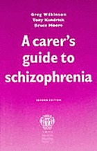 A carer's guide to schizophrenia.