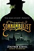 The somnambulist door Jonathan Barnes