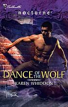Dance of the wolf