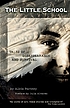 The little school : tales of disappearance & survival de  Alicia Partnoy 