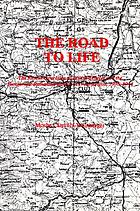 The road to life : the rescue operation of Jewish refugees on the Hungarian-Romanian border in Transylvania, 1936-1944