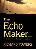 The echo maker