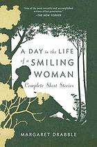 the day in the life of a smiling woman drabble