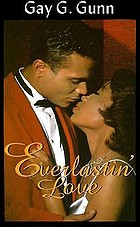 Everlastin' love
