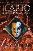Ilario : the lion's eye