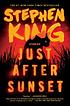 Just after sunset : stories by  Stephen King 