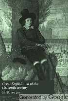 Great Englishmen of the sixteenth century,