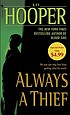 Always a thief 著者： Kay Hooper