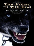 The fight in the dog : a Joe Hannibal mystery