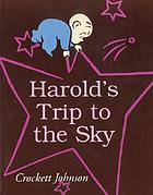 Harold's trip to the sky.