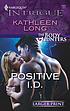 Positive I.D. por Kathleen Long