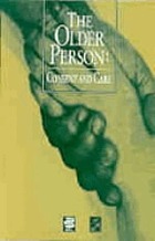 The older person : consent and care.