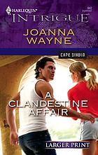 A Clandestine affair