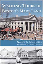 Walking tours of Boston's made land
