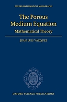 The porous medium equation : mathematical theory