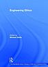 Engineering ethics by Michael Davis