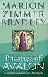 Priestess of Avalon 著者： Marion Zimmer Bradley