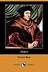Utopia door Thomas More, Sir  Saint