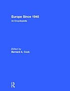 Europe since 1945 : an encyclopedia