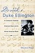 Dvořák to Duke Ellington : a conductor explores America's music and its African American roots