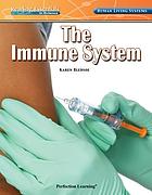 The immune system
