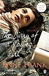 The diary of a young girl 著者： Anne Frank