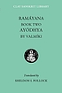Rāmāyaṇa. Book two, Ayodhyā by  Vālmīki. 
