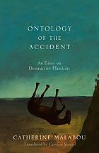 ontology of an accident malabou