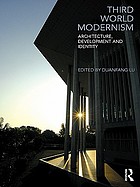 Third world modernism : architecture, development and identity
