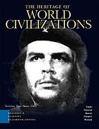 The heritage of world civilizations