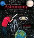 Out-of-this-world astronomy : 50 amazing activities & projects