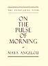 On the pulse of morning