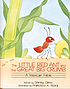 The little red ant and the great big crumb : a... 著者：  Shirley Climo 