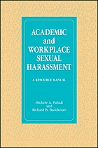 Academic and workplace sexual harassment : a resource manual
