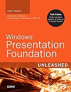 Windows presentation foundation unleashed