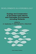 Ecology and conservation of Southeast Asian marine and freshwater environments including wetlands